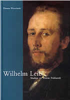 Titelbild Buch 'Wilhelm Leibl. Studien zu seinem Frühwerk'
